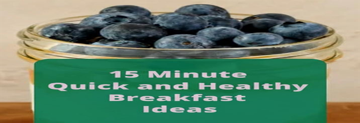 15 Quick & Healthy Protein-Packed Breakfast Ideas Under 15 Minutes